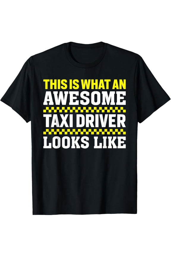 Exquisite and comfortable-Funny Taxi Driver Art Men Women Cab Driver Taxi Passengers T-Shirt