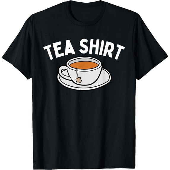 Exquisite and comfortable-Funny Tea Design For Men Women Kids Tea Drinkers Cup Tea T-Shirt