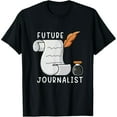 thumbnail image 1 of Exquisite and comfortable-Future Journalist Journalism Student Press Job Reporter T-Shirt, 1 of 7