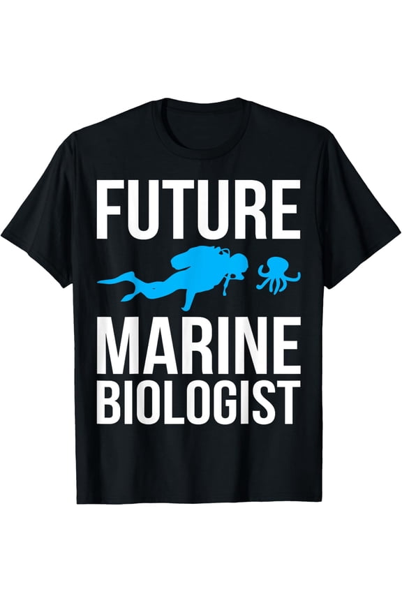 Exquisite and comfortable-Future Marine Biologist Gift For Students Sea Life T-Shirt