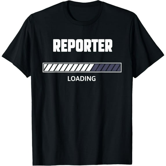 Exquisite and comfortable-Future Reporter Funny Reporter Loading T-Shirt