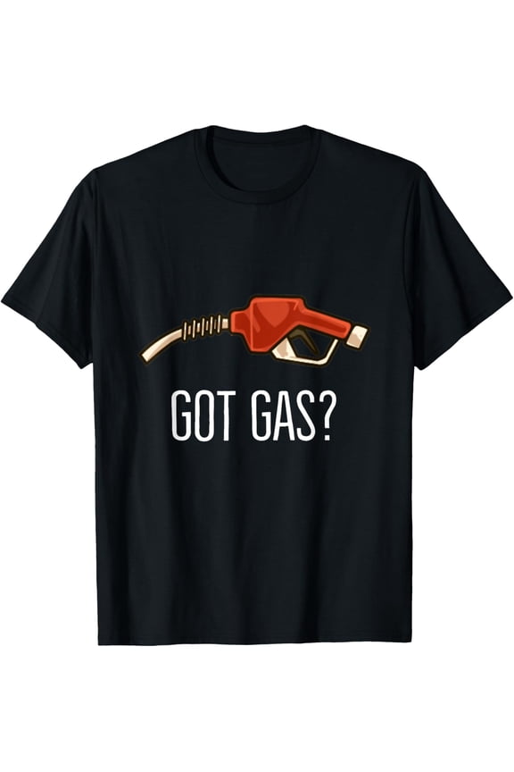 Exquisite and comfortable-Gas Station Attendant Men: Got Gas? - Fuel Station Worker T-Shirt
