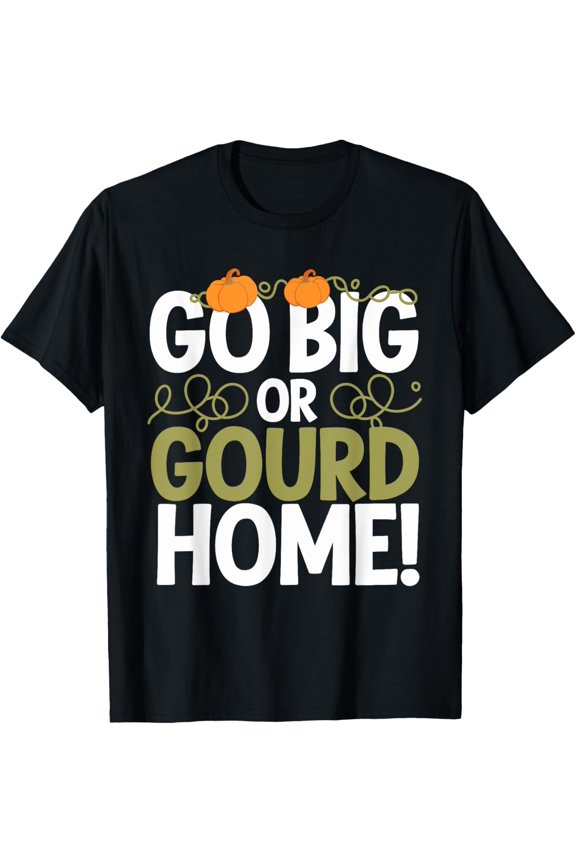 Exquisite and comfortable-Giant Pumpkin Growers Competitive Gardening Fall Harvest T-Shirt