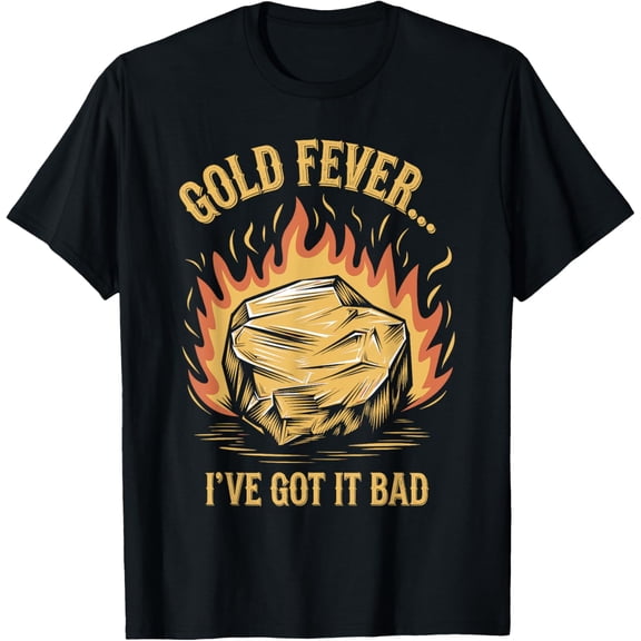 Exquisite and comfortable-Gold Mining Panning History Adventure Prospector Treasure T-Shirt