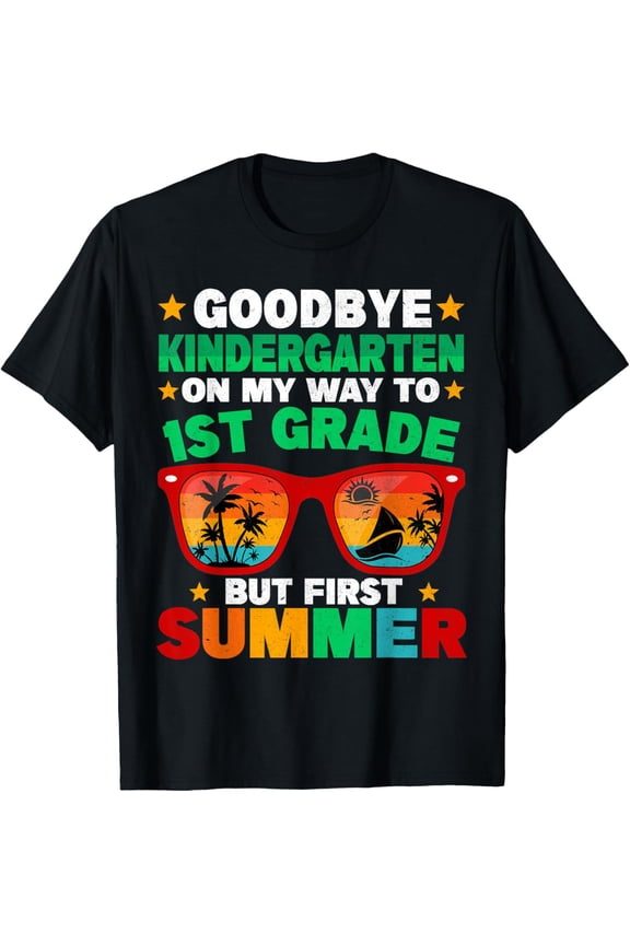 Exquisite and comfortable-Goodbye Kindergarten First Summer Graduation Last Day Boys T-Shirt