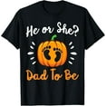 thumbnail image 1 of Exquisite and comfortable-Halloween Gender Reveal He or She Dad To Be Pumpkin T-Shirt, 1 of 4