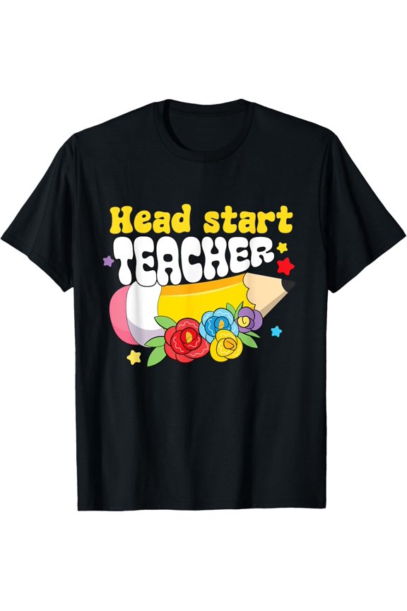 Exquisite and comfortable-Head Start Teacher Team Homeschool Headstart Back To School T-Shirt