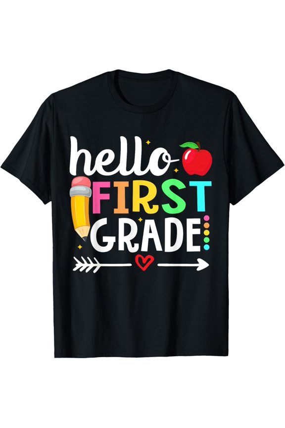 Exquisite and comfortable-Hello First Grade Team 1st Grade Teacher Back to School T-Shirt