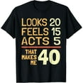 thumbnail image 1 of Exquisite and comfortable-Hilarious 40th Birthday Idea I 40 Years T-Shirt, 1 of 4