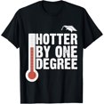 thumbnail image 1 of Exquisite and comfortable-Hotter By One Degree Funny Graduate Student Graduation Gift T-Shirt, 1 of 4