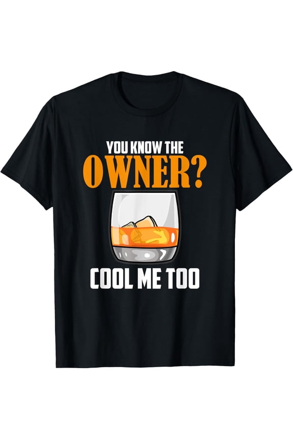 Plus size clothing I Know The Owner Too Drinks Server Mixologist Bartender T-Shirt