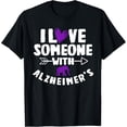 thumbnail image 1 of Exquisite and comfortable-I Love Someone With Alzheimer's Disease Patients Supporter T-Shirt, 1 of 4