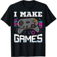 thumbnail image 1 of Exquisite and comfortable-I Make Games For Video Game Designer T-Shirt, 1 of 4