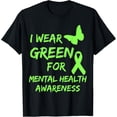 thumbnail image 1 of Exquisite and comfortable-I Wear Green For Mental Health Awareness Month disorder T-Shirt, 1 of 4