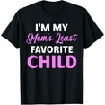 thumbnail image 1 of Exquisite and comfortable-I'm My Mom's Least Favorite Child Funny Parent Men Women T-Shirt, 1 of 4