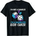 thumbnail image 1 of Exquisite and comfortable-I'm Not A Gambler I'm A Calculated Risk-Taker VC Investor T-Shirt, 1 of 4