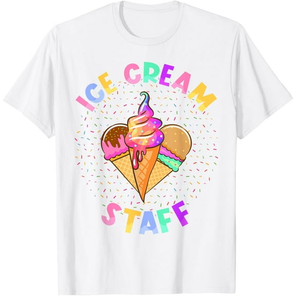 Exquisite and comfortable-Ice Cream Staff Shirt - Ice Cream Party Shirt - Ice Cream T-Shirt