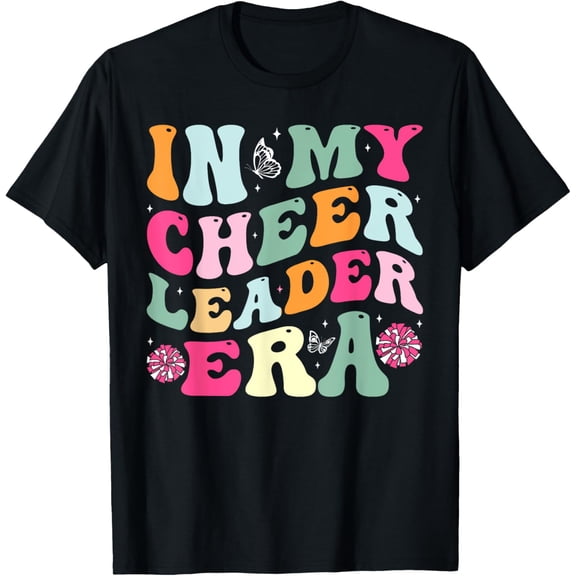 Exquisite and comfortable-In My Cheerleader Era Cheer Coach Cheerleading Women Girls T-Shirt