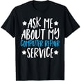 thumbnail image 1 of Exquisite and comfortable-Information Technology Specialist Computer Repair Services T-Shirt, 1 of 4