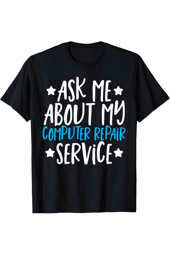 Exquisite and comfortable-Information Technology Specialist Computer Repair Services T-Shirt