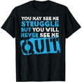 thumbnail image 1 of Exquisite and comfortable-Inspiring Workout Inspiration Motivational Saying Men Women T-Shirt, 1 of 4