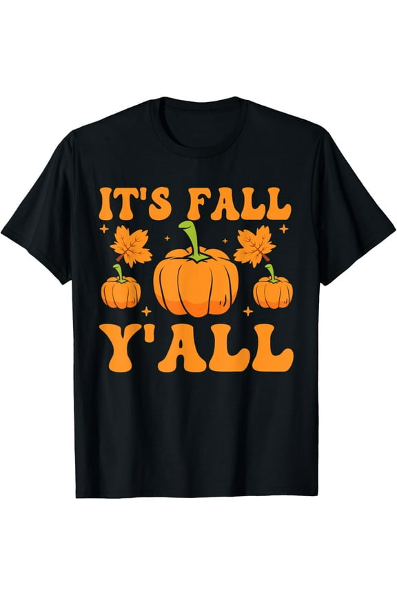Exquisite and comfortable-It's Fall Y'all Cute Pumpkin Autumn Leaf Fall Groovy Autumn T-Shirt