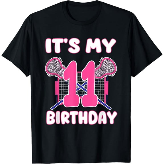 Exquisite and comfortable-It's My 11th Birthday Lacrosse Themed Party 11 Year Old T-Shirt