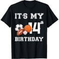 thumbnail image 1 of Exquisite and comfortable-It's my 14th Birthday Sport Lovers Themed Party T-Shirt, 1 of 4