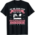 thumbnail image 1 of Exquisite and comfortable-Je N'Suis Pas Parfait But Je Suis Psychologist T-Shirt, 1 of 4