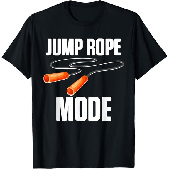 Exquisite and comfortable-Jump Rope Mode Motivational Workout Gear T-Shirt