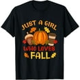 thumbnail image 1 of Exquisite and comfortable-Just A Girl Who Loves Fall Pumpkin Spice Leaves Autumn T-Shirt, 1 of 4