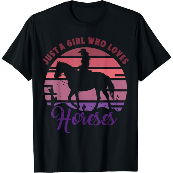Exquisite and comfortable-Just A Girl Who Loves Horses, Girls Horse Horseback Riding T-Shirt