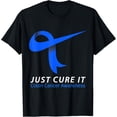 thumbnail image 1 of Exquisite and comfortable-Just Cure It Blue Ribbon Warrior Colon Cancer Awareness T-Shirt, 1 of 4