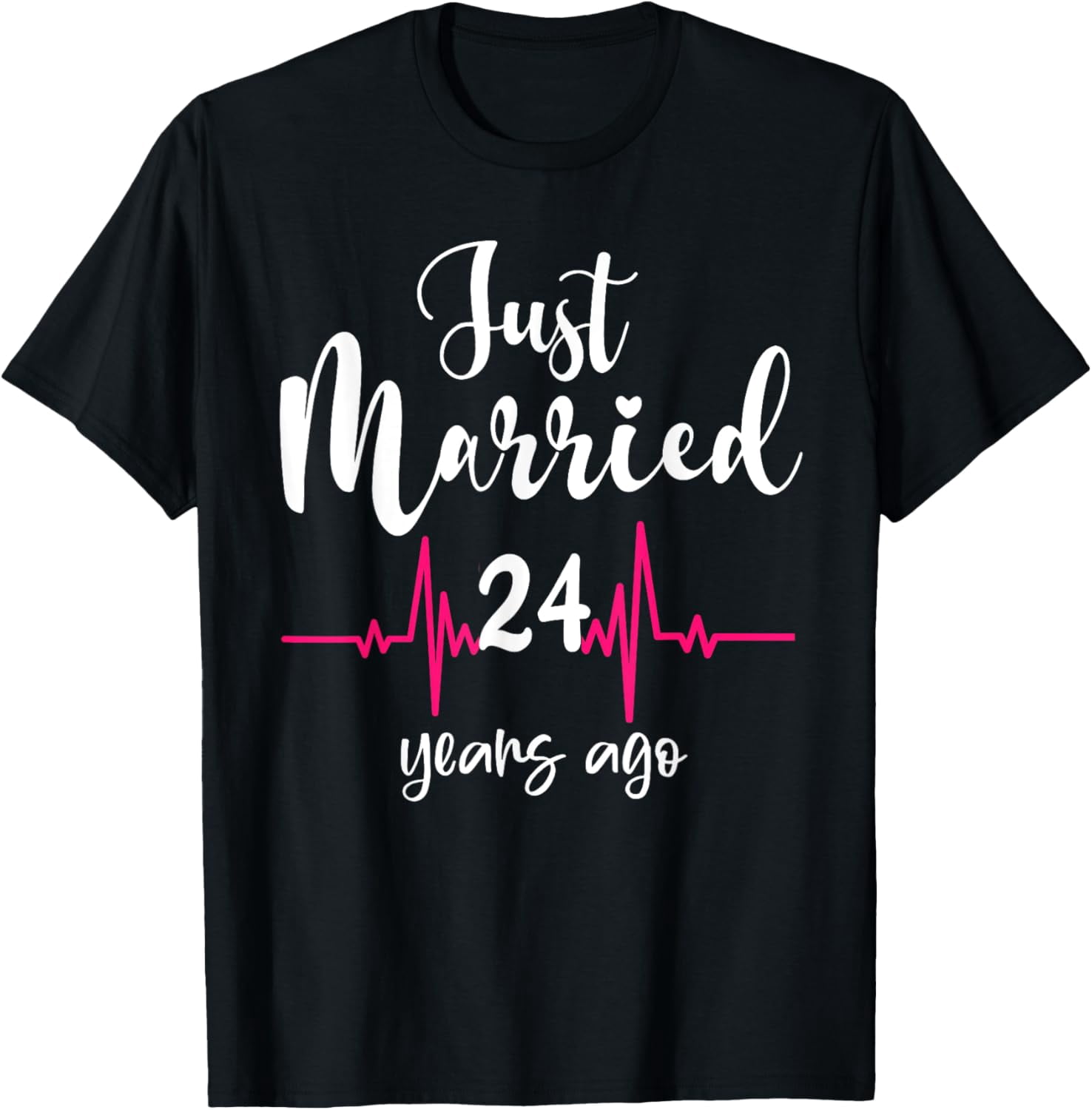24th Wedding Anniversary T-Shirt Just Married 24 Yrs Ago Tee
