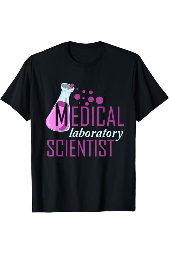 Exquisite and comfortable-Lab Technician Science Tech Medical Laboratory Scientist T-Shirt