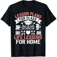 thumbnail image 1 of Exquisite and comfortable-Lesson Plans for Class Life Lessons for Home Teacher Mom T-Shirt, 1 of 4
