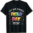 thumbnail image 1 of Exquisite and comfortable-Let The Games Field Day Begin School Fun Field Day T-Shirt, 1 of 4