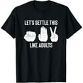 thumbnail image 1 of Exquisite and comfortable-Let's Settle This Like Adults Funny Rock Paper Scissor T-Shirt, 1 of 4