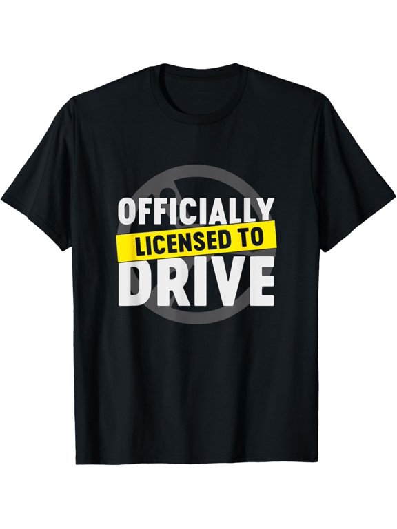 Exquisite and comfortable-Licensed To Drive Cool Passed License Test New Driver Gift T-Shirt