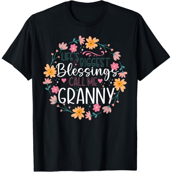 Exquisite and comfortable-Life’s Biggest Blessings Call Me Granny Floral Design T-Shirt