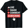 thumbnail image 1 of Exquisite and comfortable-Like Share Subscribe Comment Video Livestream Blogging T-Shirt, 1 of 4