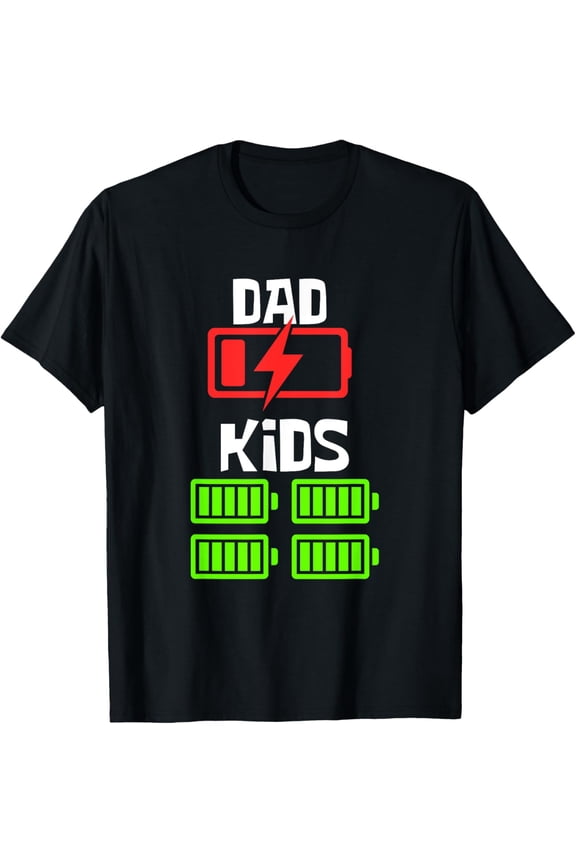 Exquisite and comfortable-Low Battery Dad of 4 Kids Funny Father of 4 Kids Fathers Day T-Shirt