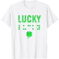 thumbnail image 1 of Exquisite and comfortable-Lucky Vintage St. Patrick's Day T-Shirt, Braille Blind Gifts T-Shirt, 1 of 4