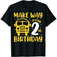 thumbnail image 1 of Exquisite and comfortable-Make Way It's My 2nd Birthday School Bus Driver Kids Party T-Shirt, 1 of 4