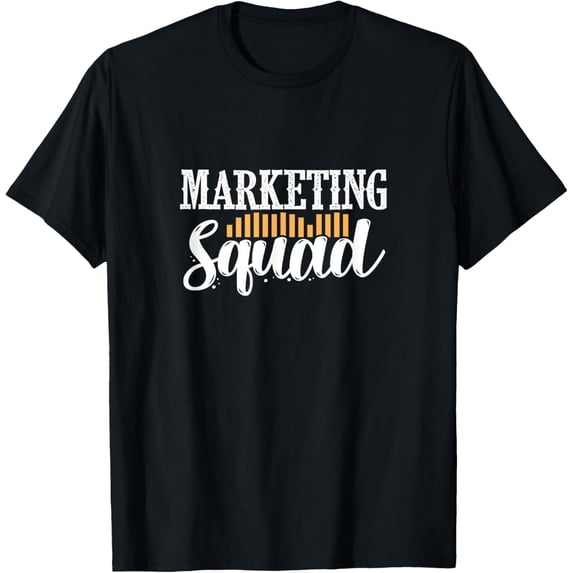 Exquisite and comfortable-Marketing Squad T-Shirt