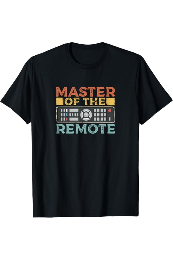 Exquisite and comfortable-Master Of The Remote Controller TV T-Shirt