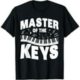 thumbnail image 1 of Exquisite and comfortable-Mens Funny Music Lover Piano Master Of The Keys T-Shirt, 1 of 4
