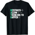 thumbnail image 1 of Exquisite and comfortable-Mistakes Allow Thinking To Happen Funny Math Teacher T-Shirt, 1 of 4