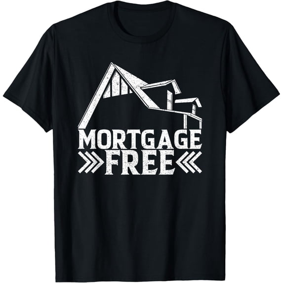 Exquisite and comfortable-Mortgage Free Mortgage Loan Officer T-Shirt