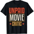 thumbnail image 1 of Exquisite and comfortable-Movie Critic Film Cinema Gift T-Shirt, 1 of 4